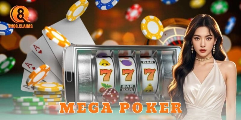 Mega Poker VNQ8