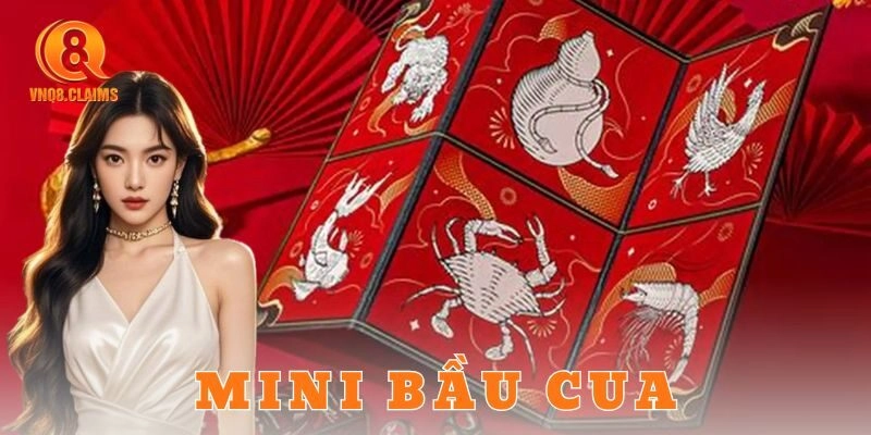 Mini bầu cua là gì và vì sao lại hot